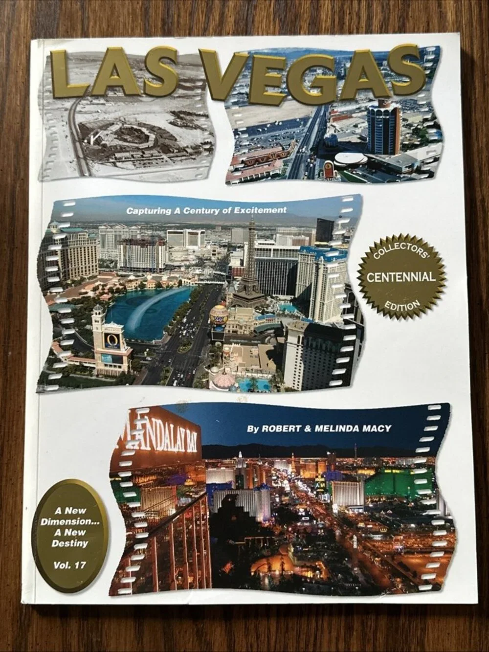 LAS VEGAS - A NEW DIMENSION Vol‎ 17 PHOTO BOOK Centennial Edition 2004